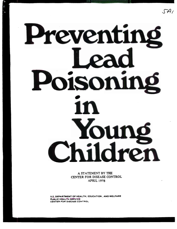 Childhood Lead Poisoning Prevention Guidelines, 1978