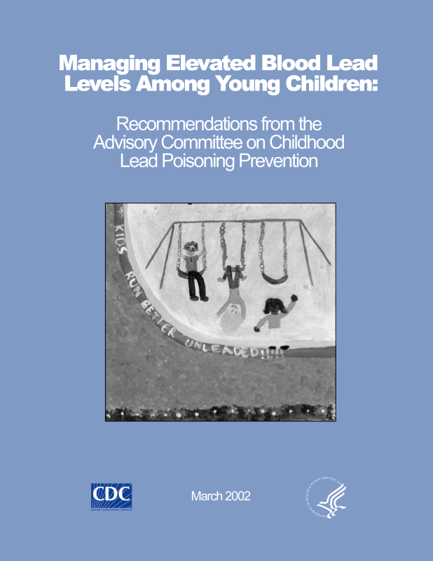 Managing Elevated Blood Lead Levels Among Young Children, 2002
